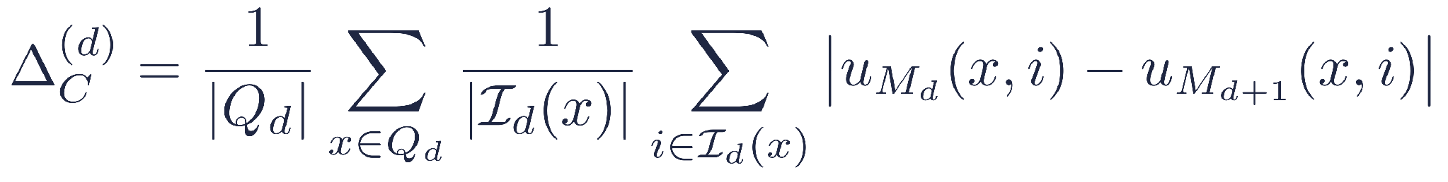 Delta_C^(d) = 1/|Q_d| sum_{x in Q_d} 1/|I_d(x)| sum_{i in I_d(x)} |u_{M_d}(x,i) - u_{M_{d+1}}(x,i)|