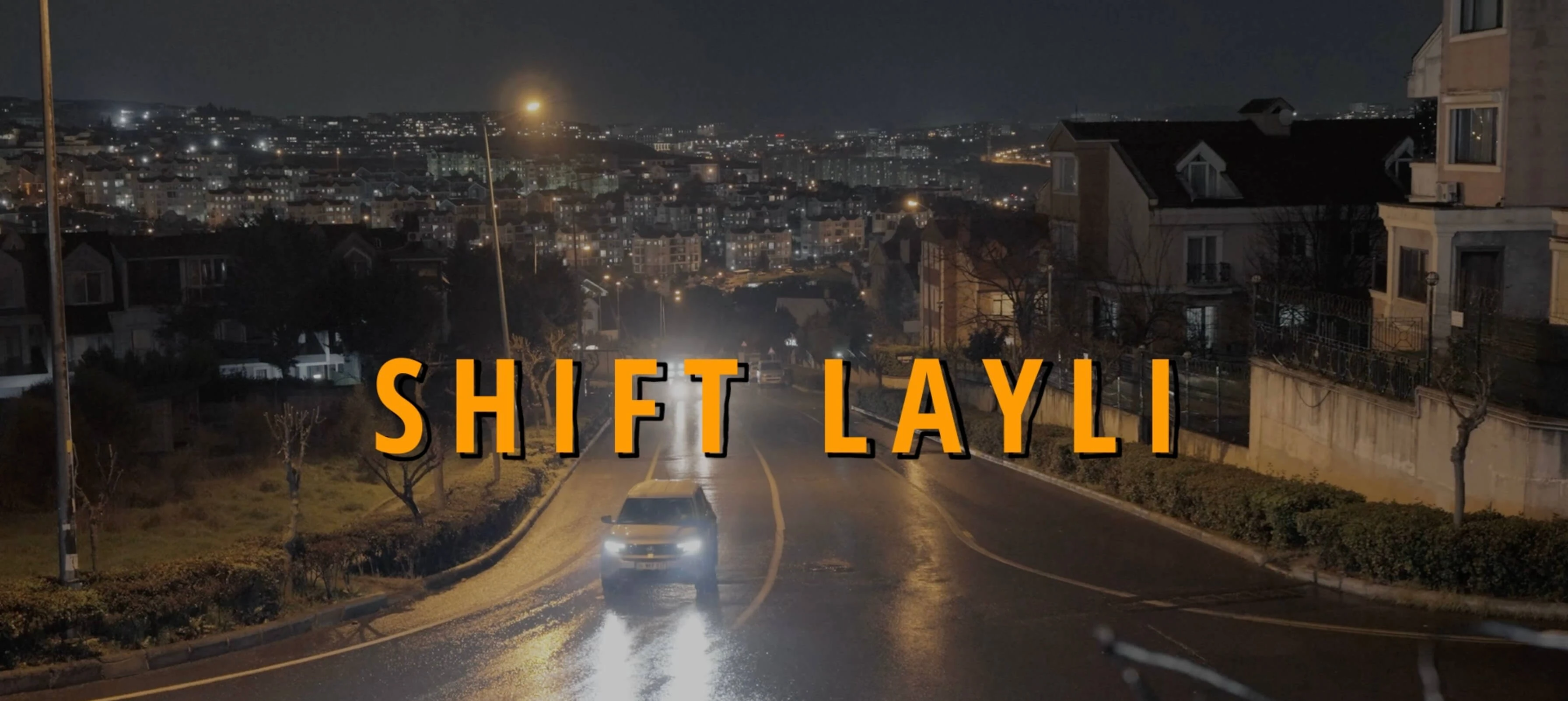 Shift Layli film still
