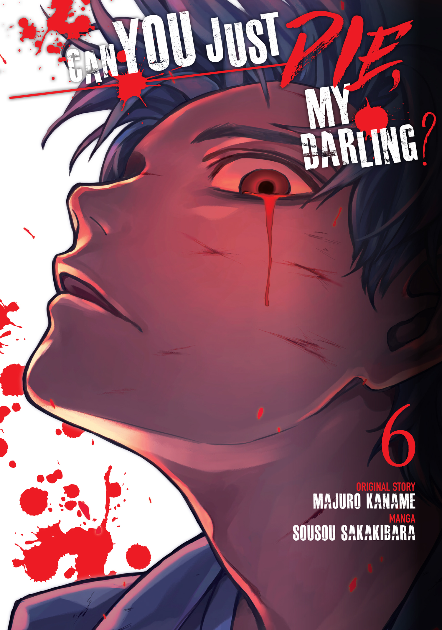 Can You Just Die My Darling