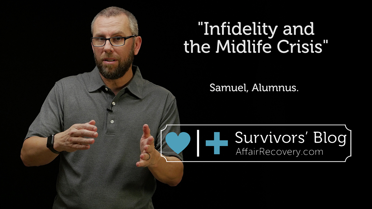 Infidelity and the Midlife Crisis | Affair Recovery
