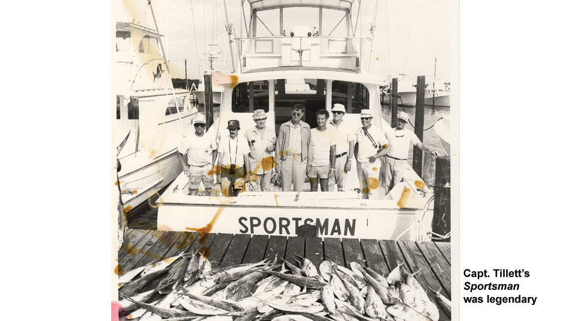 Capt. Tillett’s Sportsman was legendary