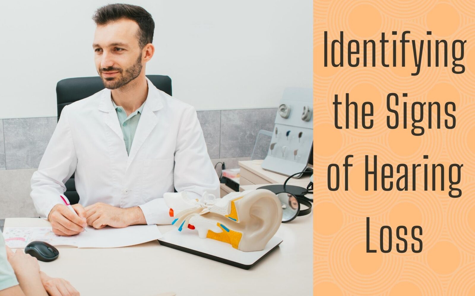 Identifying the Signs of Hearing Loss