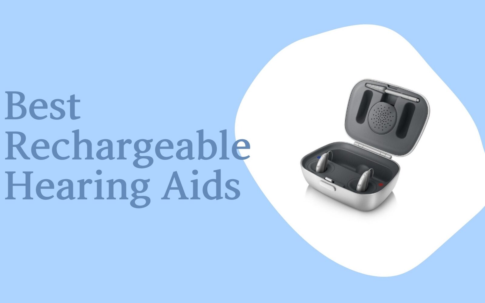 Digicare Hearing Solutions Inc Blog 3 Best Rechargeable Hearing Aids