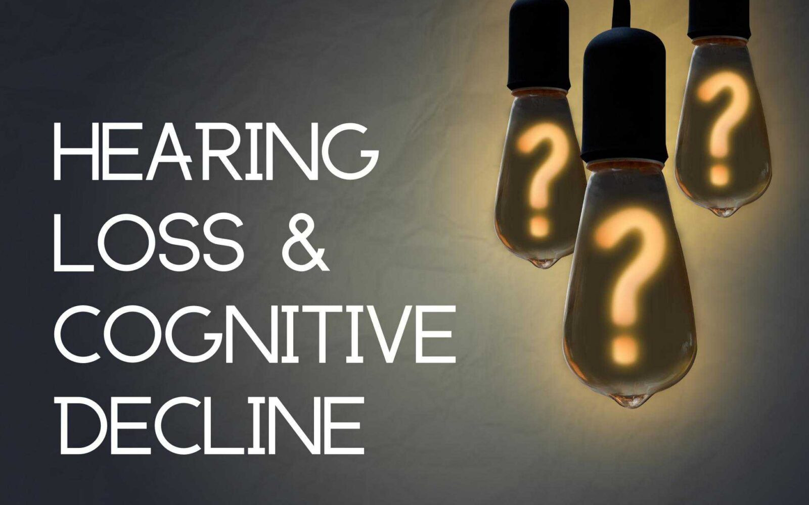 Hearing Loss Cognitive Decline