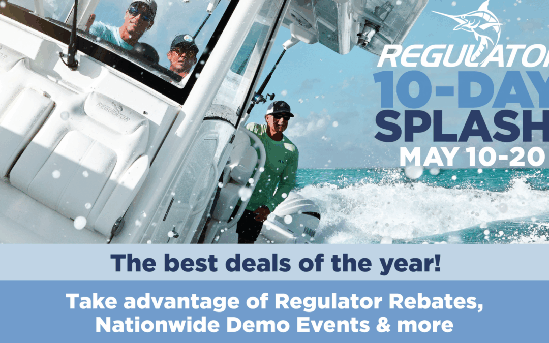 Regulator 10 Day Splash Event