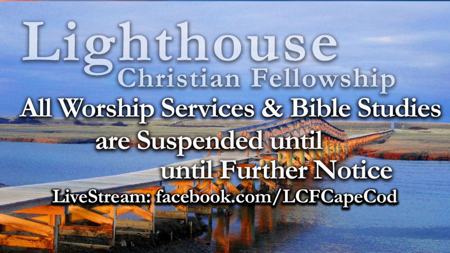 Lighthouse Christian Fellowship Home
