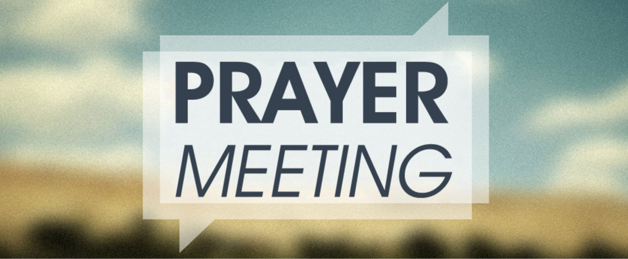 Christ Fellowship Bible Church Prayer Meeting