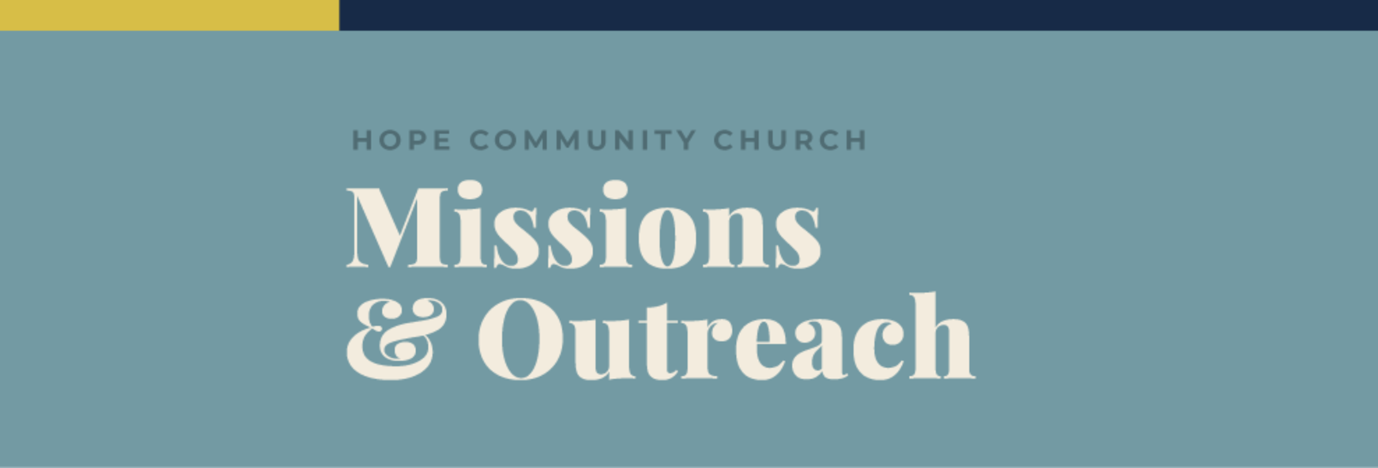 Hope Community Church Missions & Outreach