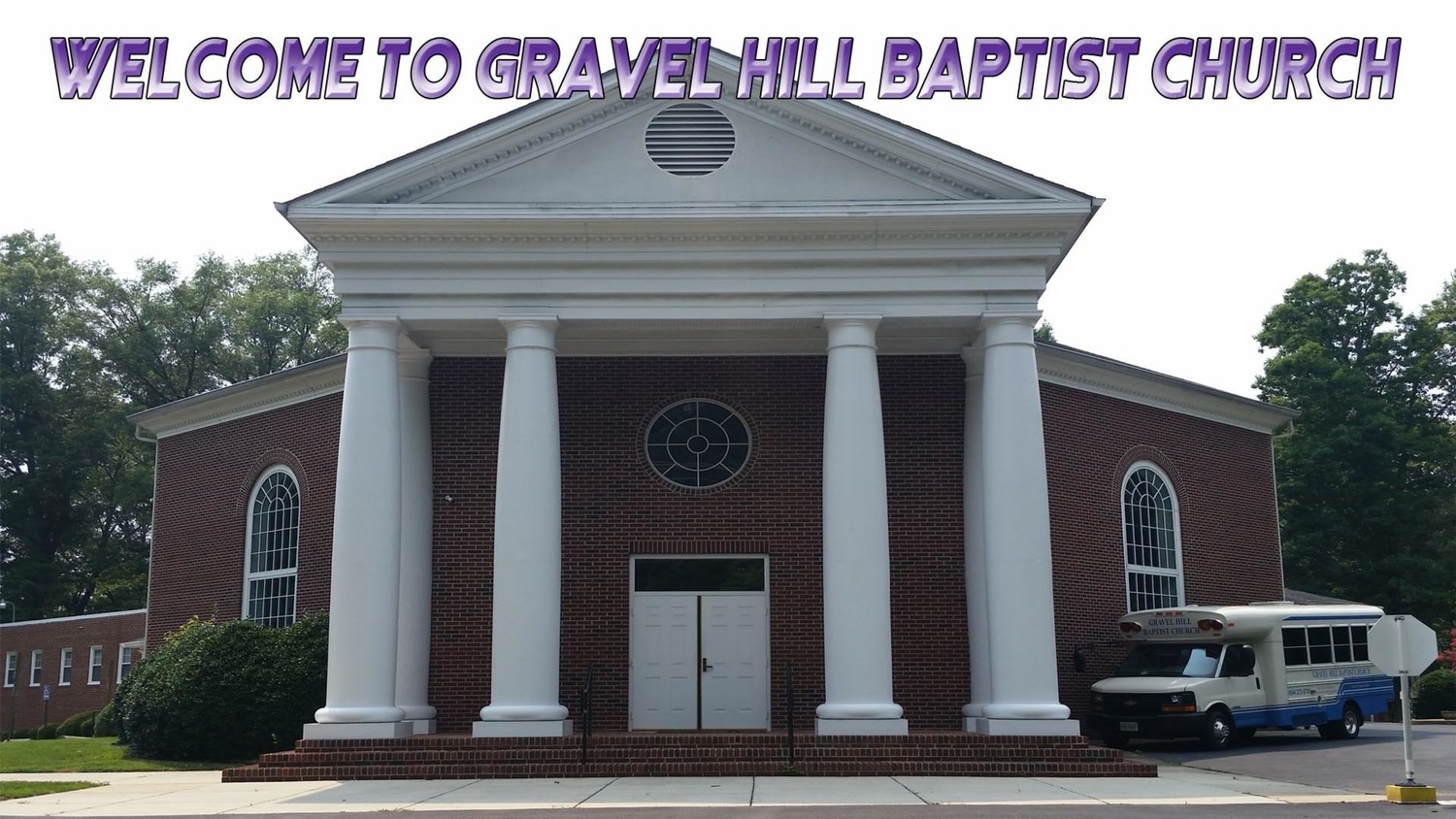 Gravel Hill Baptist Church Home