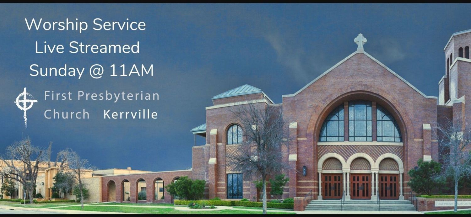 First Presbyterian Church of Kerrville Home