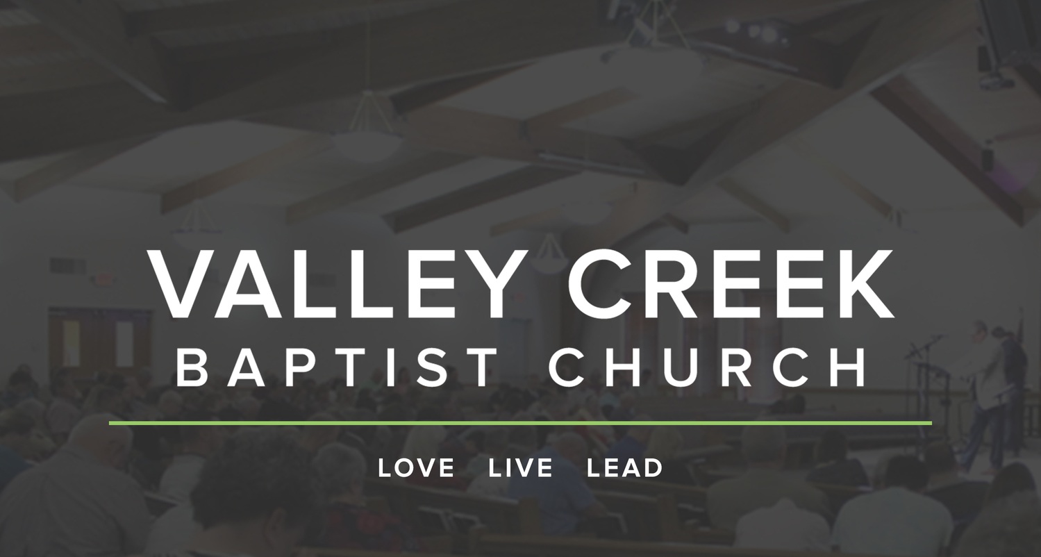 Valley Creek Baptist Church HOME