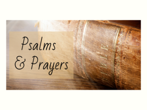Image for event "Psalms & Prayers".