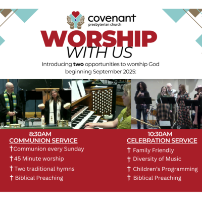 Covenant Presbyterian Church | 10:30am Celebration Worship