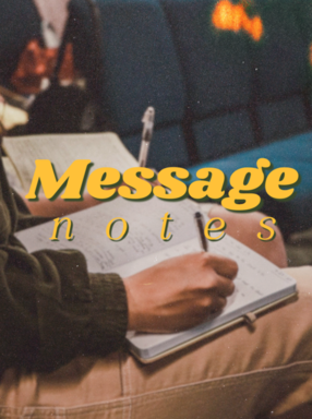 Messgae Note Crossing Church | Message Notes