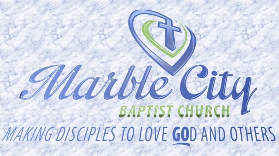 Marble City Baptist Church Anouncements