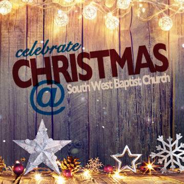 South West Baptist Church | Christmas