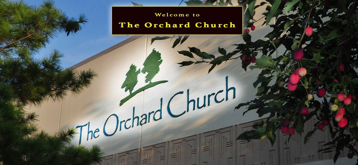 The Orchard Church Home