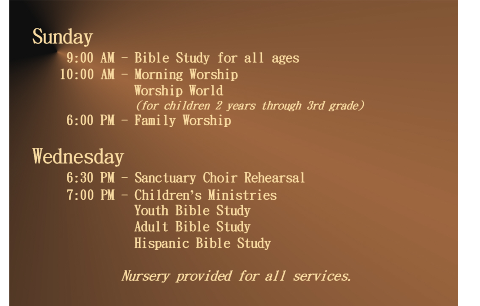 First Baptist Church Schedule of Services