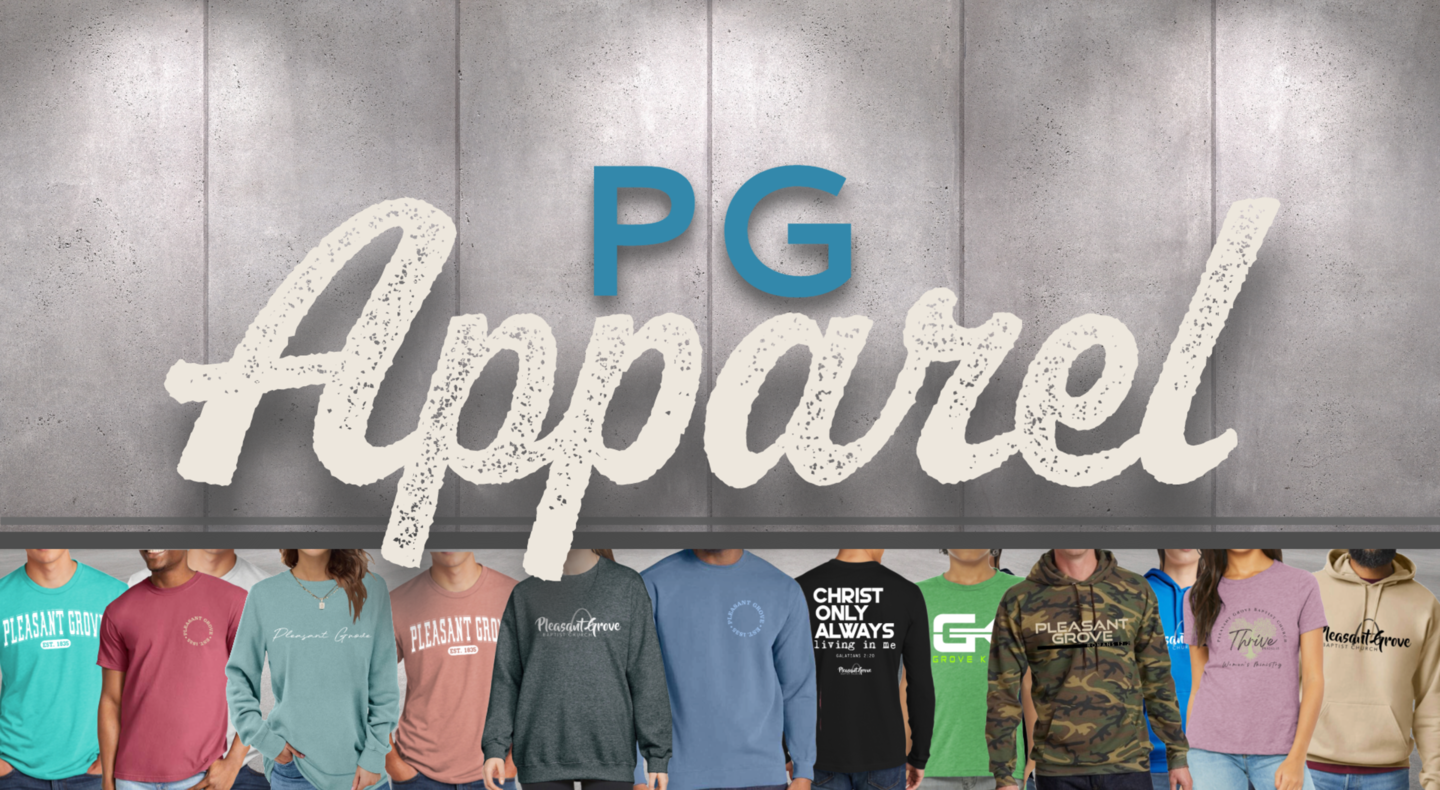 Pleasant grove baptist church pg apparel