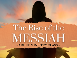Image for event "The Rise of the Messiah".