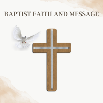 Wilcrest Baptist Church | Baptist Faith and Message