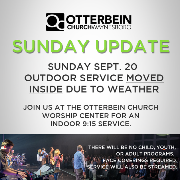Otterbein Church SUNDAY SERVICE UPDATE