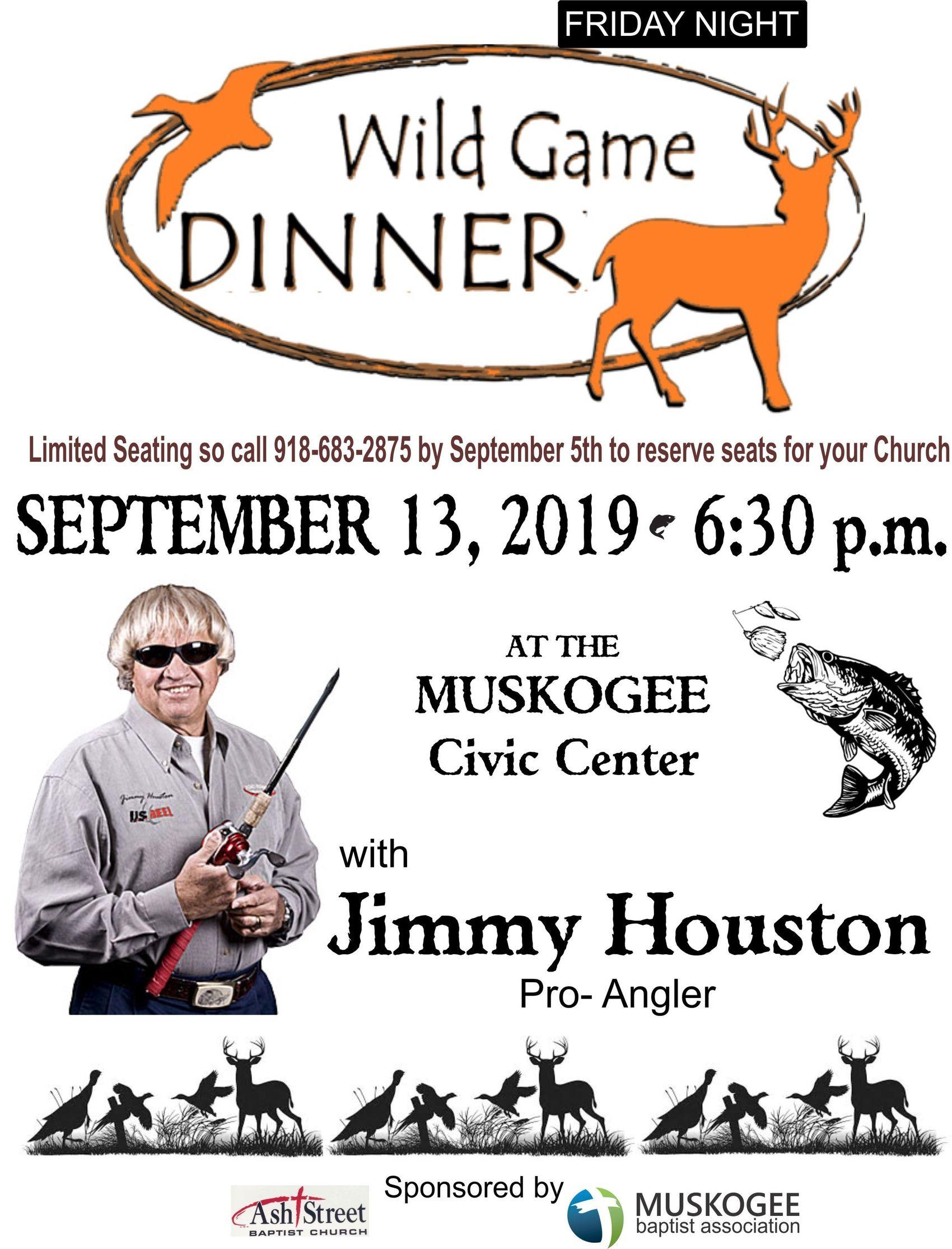 Muskogee Baptist Association Wild Game Dinner Fri, Sep 13th 630am