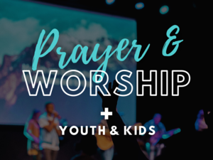 Image for event "Prayer & Worship".