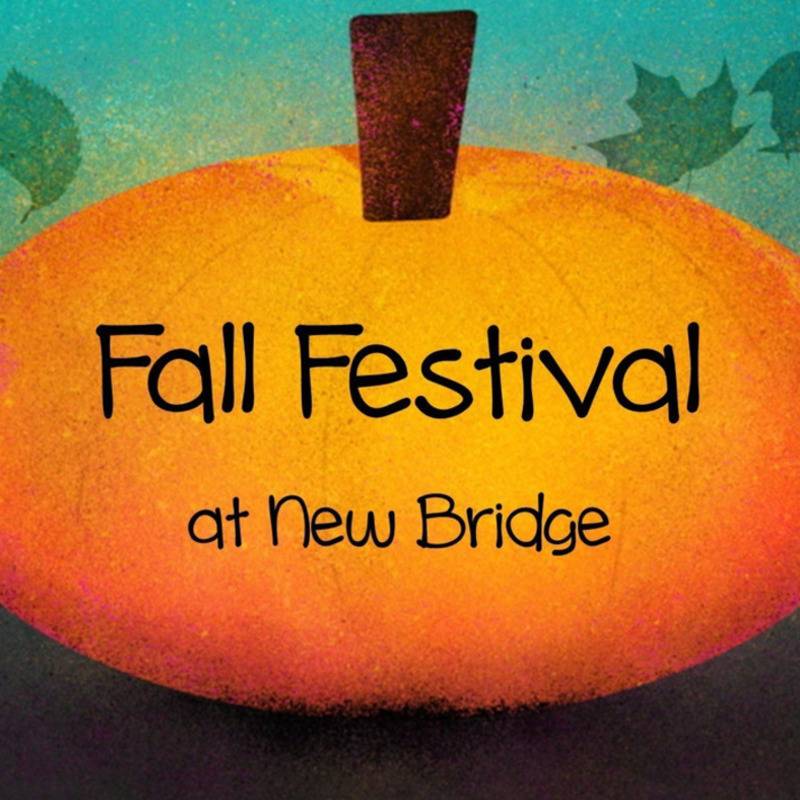 NEW BRIDGE BAPTIST CHURCH Fall Festival