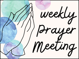 Image for event "Weekly Prayer Meeting".