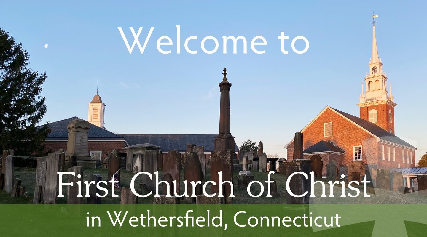 First Church of Christ in Wethersfield Home
