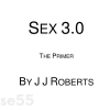 sex-3-0-the-primer-by-jj-roberts-free-download