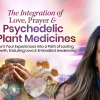love-prayer-psychedelic-plant-medicines-by-ali-maya-free-download