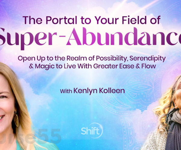the-portal-to-your-field-of-super-abundance-by-kenlyn-kolleen-free-download