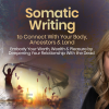 somatic-writing-to-connect-with-your-body-ancestors-land-by-tanya-taylor-rubinstein-free-download