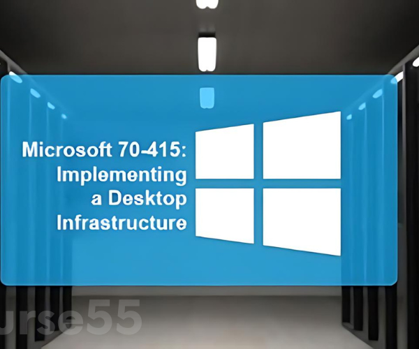 microsoft-70-415-implementing-a-desktop-infrastructure-by-stone-river-elearning-free-download