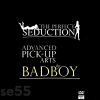 the-perfect-seduction-advanced-pick-up-arts-by-bad-boy-free-download