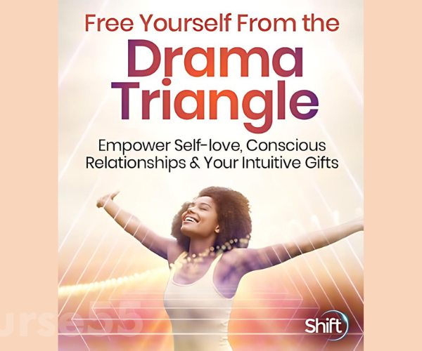 free-yourself-from-the-drama-triangle-with-tiffany-jean-barsotti-free-download