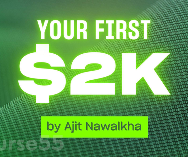 your-first-2k-by-ajit-nawalkha-free-download