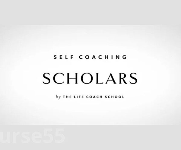 Self Coaching Scholars - Brooke Castillo - The Life Coach School