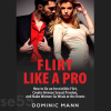 flirt-like-a-pro-by-dominic-mann-free-download