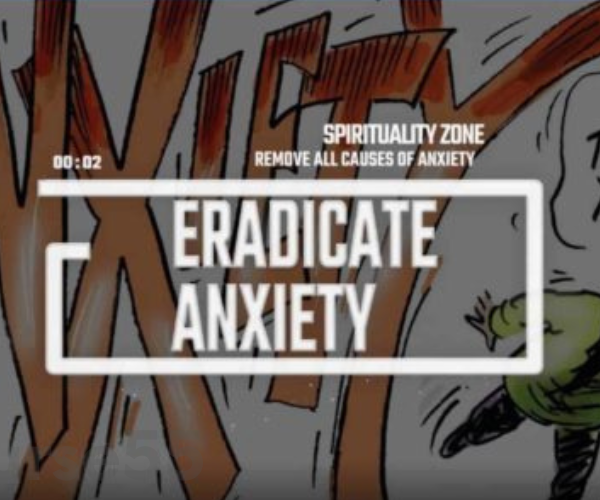 eradicate-all-causes-of-anxiety-advanced-version-by-spirituality-zone-free-download
