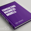 consulting-business-models-by-daniel-pereira-the-business-model-analyst-free-download