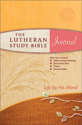 The Lutheran Study Bible Journal- Women's Edition