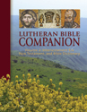 Lutheran Bible Companion Volume 2: Intertestamental, New Testament, and Bible Dictionary
