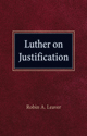 Luther on Justification