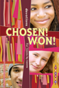 Chosen! Won!: Devotions for Teens by Teens