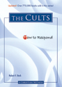 How to Respond to The Cults - 3rd edition