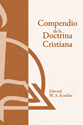Compendio de la Doctrina Cristiana (A Summary of Christian Doctrine)