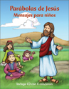 Mensajes para niños: Parábolas de Jesús (Messages for Children: Jesus' Parables)